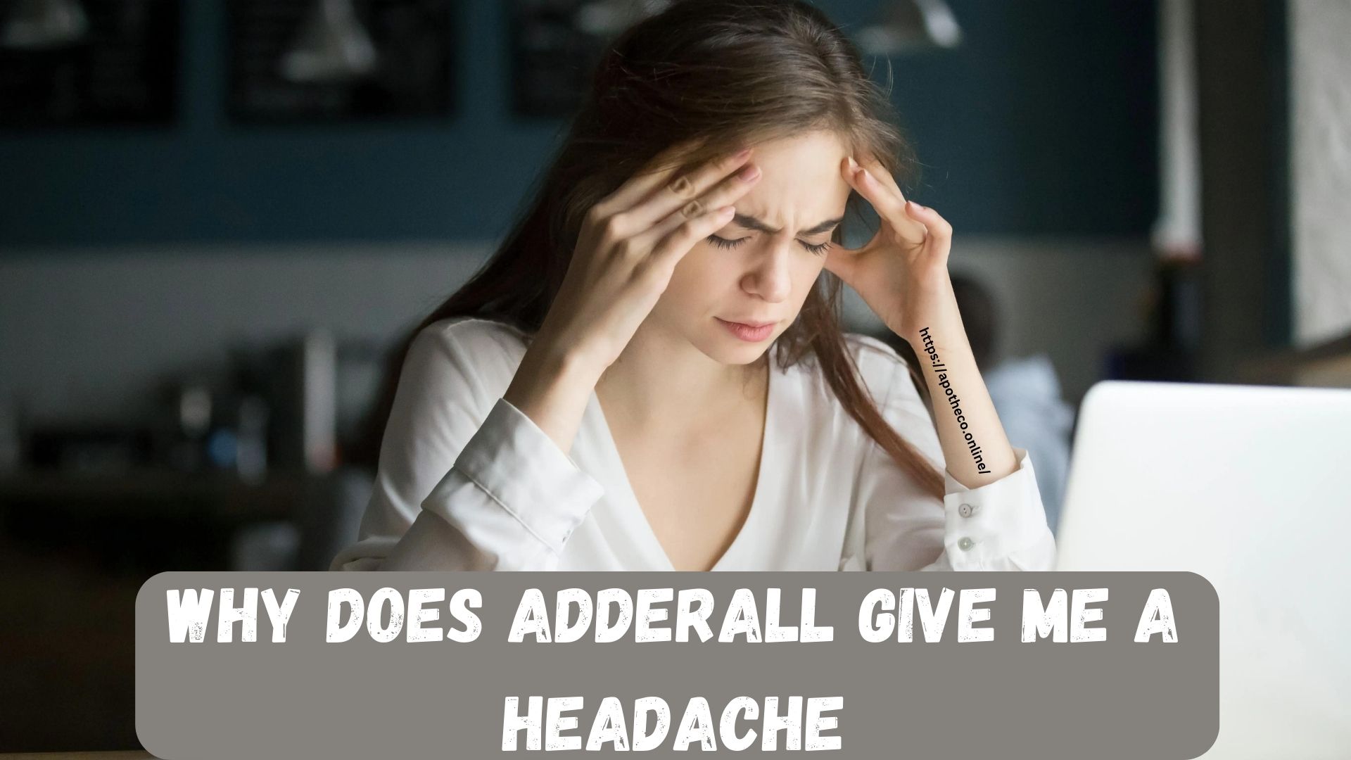 Adderall give me a headache