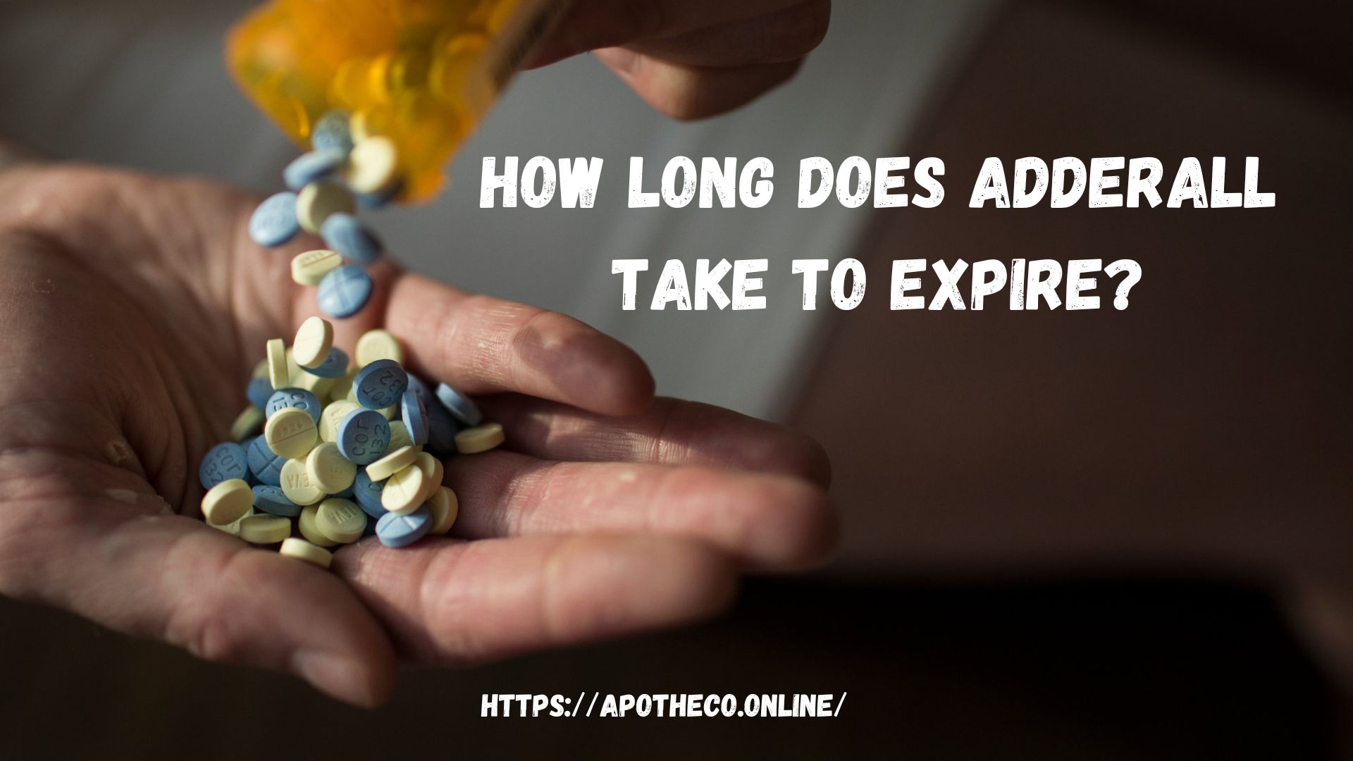 How long does Adderall take to expire?